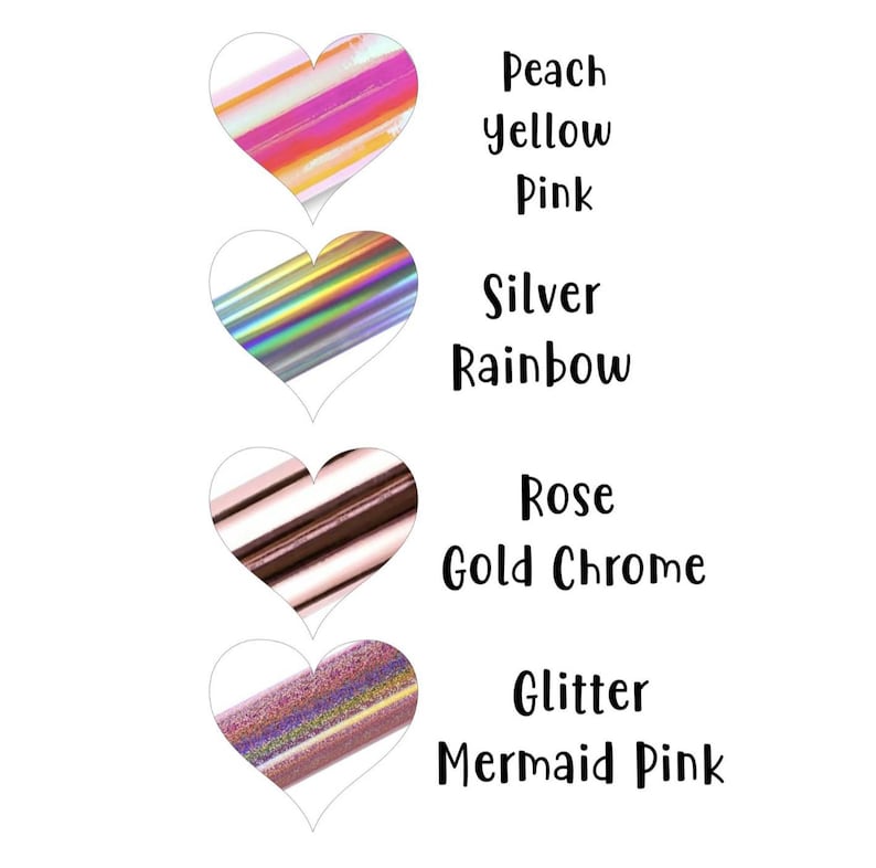 May include: Four heart-shaped images with different holographic finishes. The top image is peach, yellow, and pink. The second image is silver and rainbow. The third image is rose gold chrome. The bottom image is glitter mermaid pink.