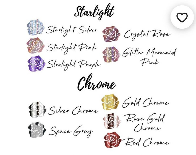 May include: A selection of rose-shaped stickers with different finishes, including Starlight Silver, Starlight Pink, Starlight Purple, Crystal Rose, Glitter Mermaid Pink, Silver Chrome, Gold Chrome, Rose Gold Chrome, and Red Chrome.