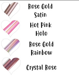May include: Four heart-shaped images with different colored metallic finishes. The finishes are Rose Gold Satin, Hot Pink Holo, Rose Gold Rainbow, and Crystal Rose.