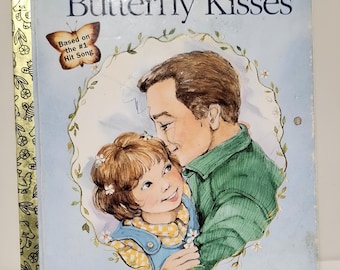 Butterfly Kisses - A Vintage Little Golden Book - 1997