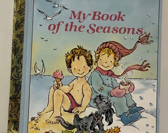 My Book of the Seasons - A Little Golden Book - 1982 - Hardcover | Like New