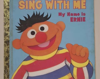 Sing With Me My Name is Ernie - 1997 Vintage Little Golden Book | GC