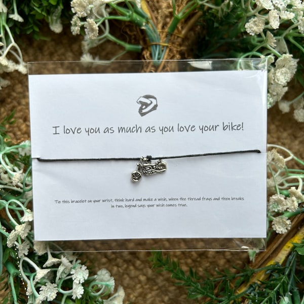 Biker/I love you as much as you love your bike!/wish bracelet