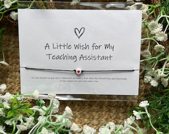 A little wish for my teaching assistant wish bracelet