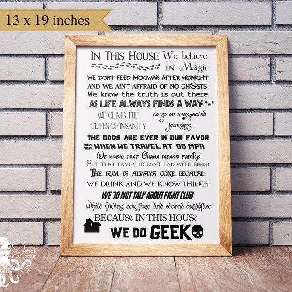 We do geek -  XL print - 13'' x 19'' - Fan art - Quotes print - Wall decor - Movie poster - Gift -