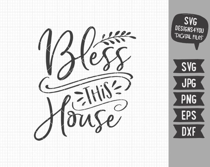 Download Bless This House Svg Home Decor Farmhouse Quotes Sayings ...
