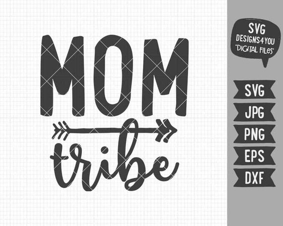 Download Mom Tribe Svg Mom Life Svg Mother S Day Svg In Eps Dxf Svg Etsy