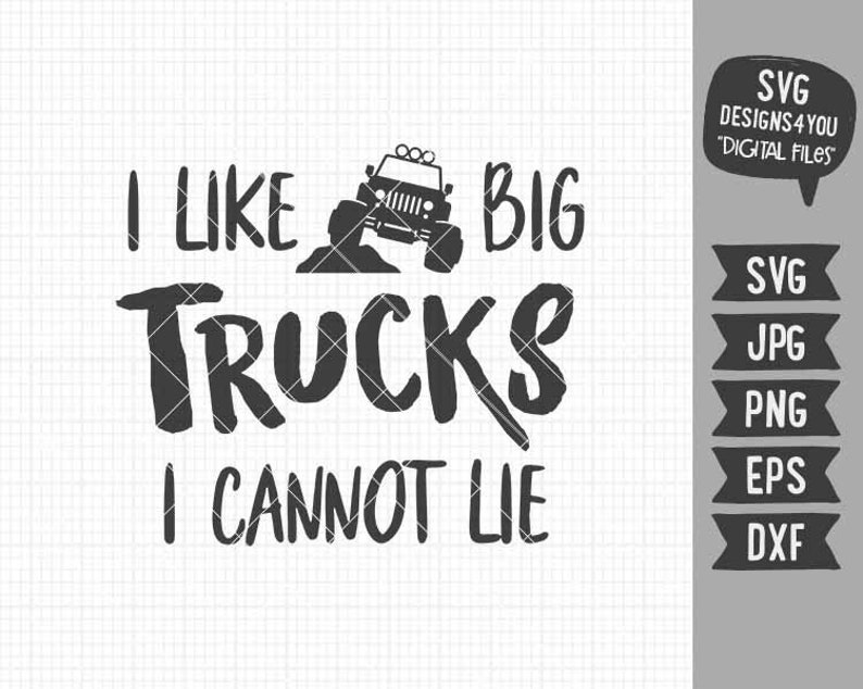 Free Free 298 Big Truck Svg SVG PNG EPS DXF File