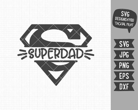 Download Superdad Svg Dad T Shirt Svg New Dad Svg Father S Day Gift Etsy