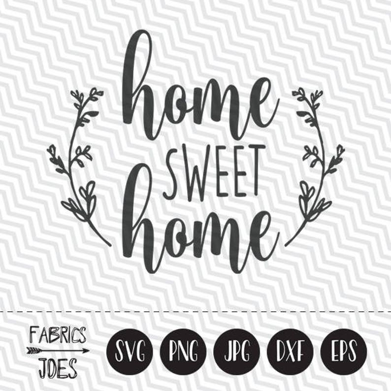 Download Home Sweet Home svg Clipart in EPS DXF SVG Cricut ...