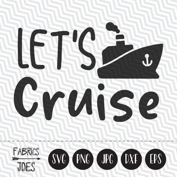 Download Free Let S Cruise Svg Vacation Svg Summer Svg Cruise Svg Beach Etsy SVG DXF Cut File