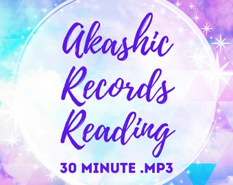 May include: A purple and white illustration of a circle with the text "Akashic Records Reading 30 MINUTE .MP3" on a background of pastel blue, pink, and purple clouds.