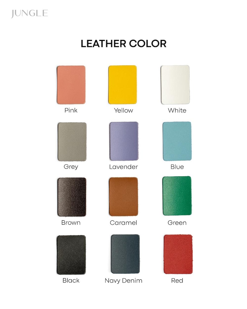 May include: A colour chart of leather swatches, including pink, yellow, white, grey, lavender, blue, brown, caramel, green, black, navy denim, and red. The word "JUNGLE" is in the top left corner, and "LEATHER COLOR" is at the top.