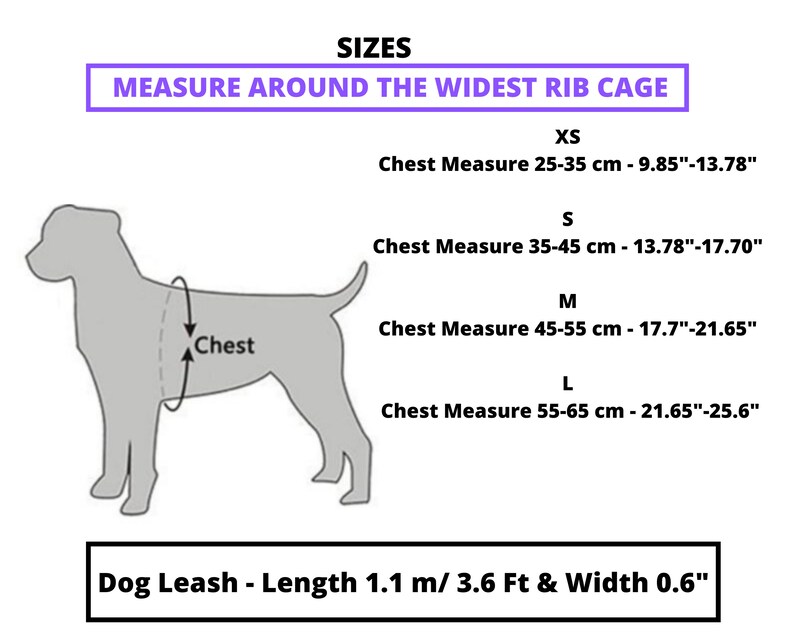 May include: A diagram illustrating dog harness sizing, with chest measurements in centimetres and inches for XS, S, M, and L sizes. The image also includes the text "Dog Leash - Length 1.1 m & Width 0.6".
