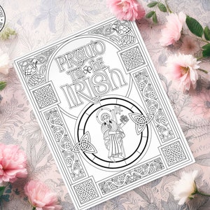 May include: A black and white printable coloring page featuring a Celtic knot design with the text "Proud to be Irish". The design includes a shamrock and a figure of a person holding a shamrock.