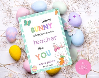 Printable Teacher Appreciation Easter Tag, Best Teacher Any Bunny Could Ask for Card, Gift Label  Printable Personalized PDF JPG - 2 designs