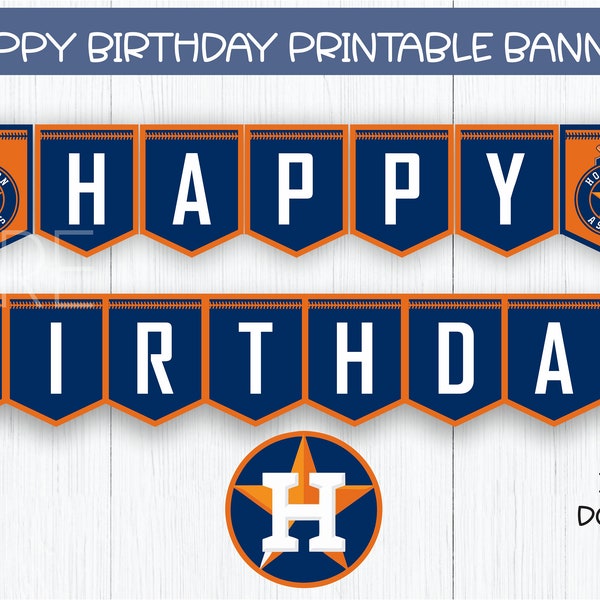 Houston Astros  Bunting banners Happy Birthday , Baseball Digital banner, Superbowl Birthday, Party, Baseball garland, Digital Only