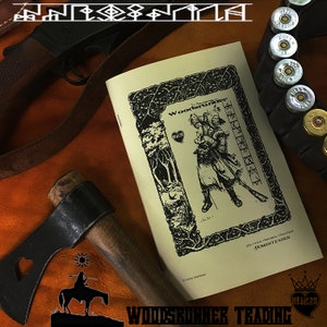 May include: A tan booklet with a black and white illustration of a person holding a rifle and a heart. The text "Woodsrumer" is in a black banner at the top of the illustration. The text "HUNTER - TRADER - TRAPPER - HOMESTEADER" is at the bottom of the illustration. The text "A Country Gentleman" is at the bottom of the booklet. The text "WOODSRUNNER TRADING" is at the bottom of the image.