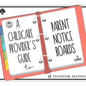 Daycare Parent Notice Board + Illness Poster Bundle - PDF & Editable Word | A Childcare Provider&#39;s Guide | includes license required info