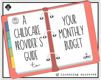 May include: A childcare provider's guide to your monthly budget. The open notebook has a coral cover and white pages with black text. The text includes the title and a small illustration of a family. The notebook is licensing approved.