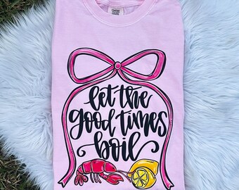 Preppy Langusten Shirt für Frauen, lassen Sie die guten Zeiten sieden Shirt für Mädchen, lustiges Shirt für Louisiana Frauen, Sommer kokett Bogen Shirt Frühling
