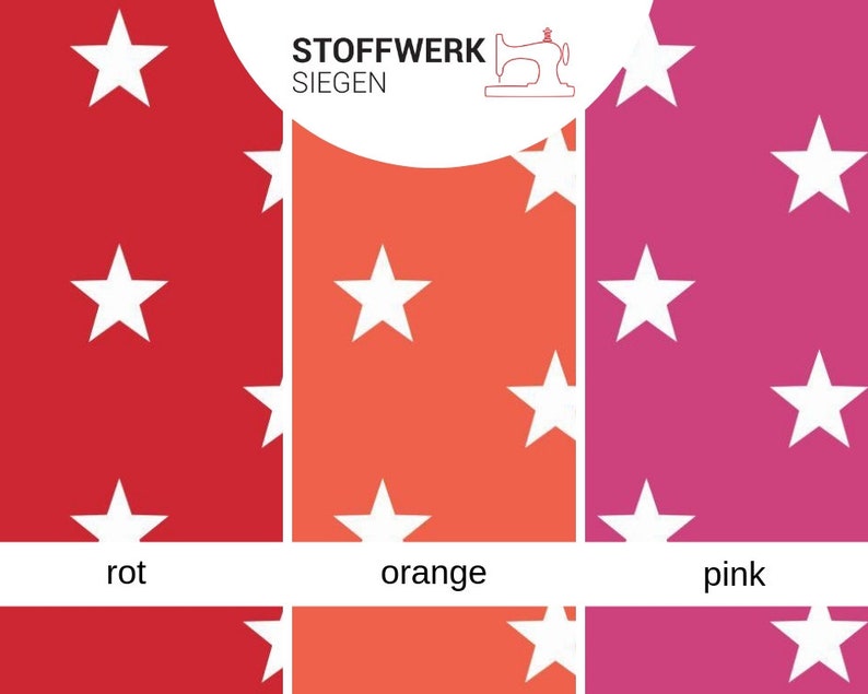 May include: Three color swatches with white stars on a red, orange, and pink background. The text "STOFFWERK SIEGEN" is at the top of the image. The words "rot", "orange", and "pink" are below the swatches.