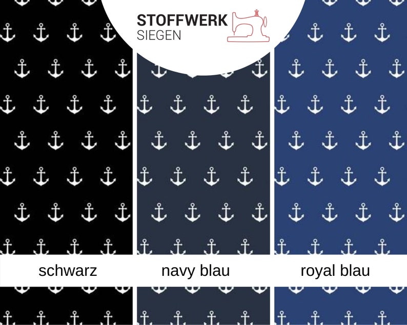 May include: Three fabric swatches with a white anchor pattern on different colored backgrounds. The swatches are labeled "schwarz" (black), "navy blau" (navy blue), and "royal blau" (royal blue).