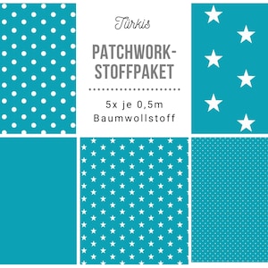 May include: A patchwork fabric bundle in turquoise with white polka dots, stars, and solid turquoise fabric. The bundle includes 5 pieces of 0.5 metre cotton fabric. The text on the label reads "Türkis PATCHWORK-STOFFPAKET 5x je 0,5m Baumwollstoff".
