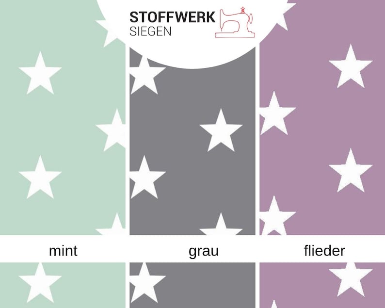 May include: A graphic showing three different fabric swatches with white stars on a mint green, gray, and light purple background. The text "Stoffwerk Siegen" is at the top of the image.