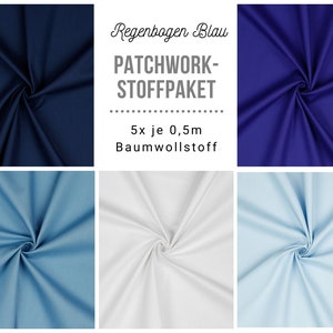 Könnte beinhalten: Ein Patchwork-Stoff-Set in verschiedenen Blau- und Weißtönen. Das Set enthält marineblaues, königsblaues und hellblaues Baumwollgewebe, mit fünf Teilen von je 0,5 Metern Länge. Der Text auf dem Bild lautet "Regenbogen Blau PATCHWORK-STOFFPAKET".