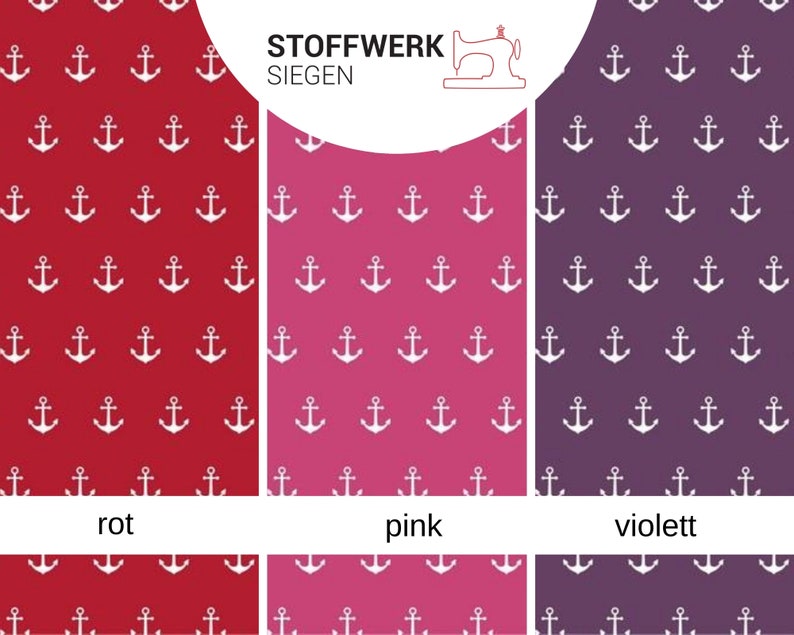 May include: Three fabric swatches with a white anchor pattern on a red, pink, and purple background. The text "STOFFWERK SIEGEN" is at the top of the image. The swatches are labeled "rot", "pink", and "violett".