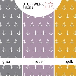 May include: Three fabric swatches with a white anchor pattern on a gray, purple, and yellow background. The text "STOFFWERK SIEGEN" is at the top of the image. The swatches are labeled "grau", "flieder", and "gelb".