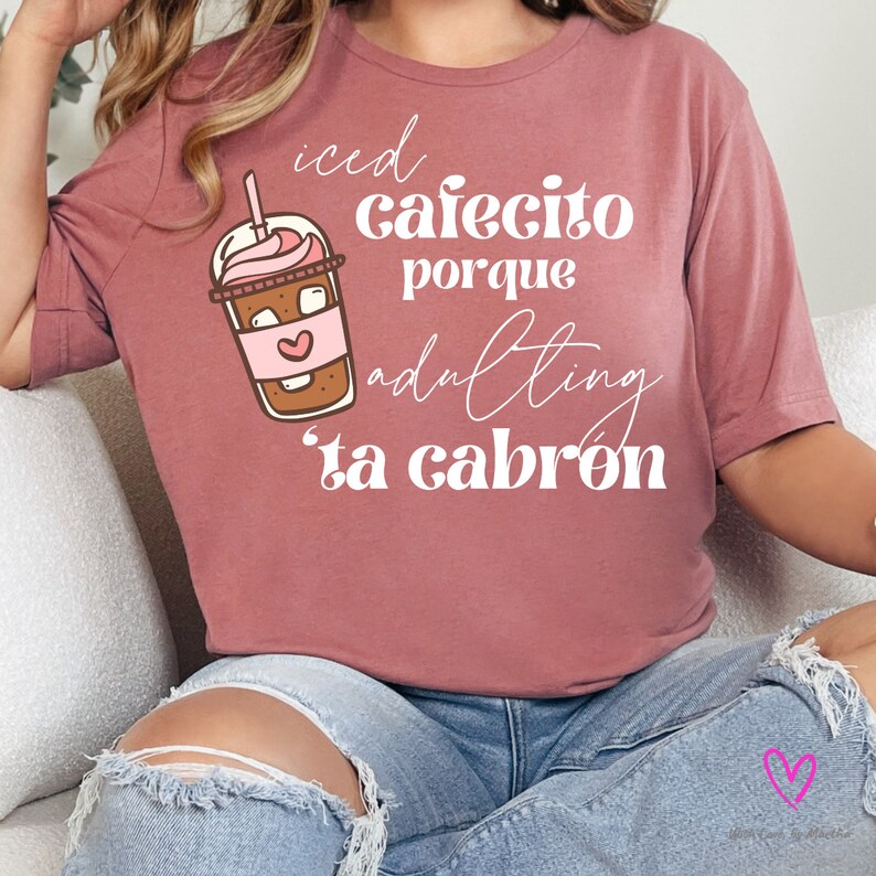 Iced Cafecito Adulting Latina Design: PNG bilingual spanglish funny quote (Digital Download) image 6