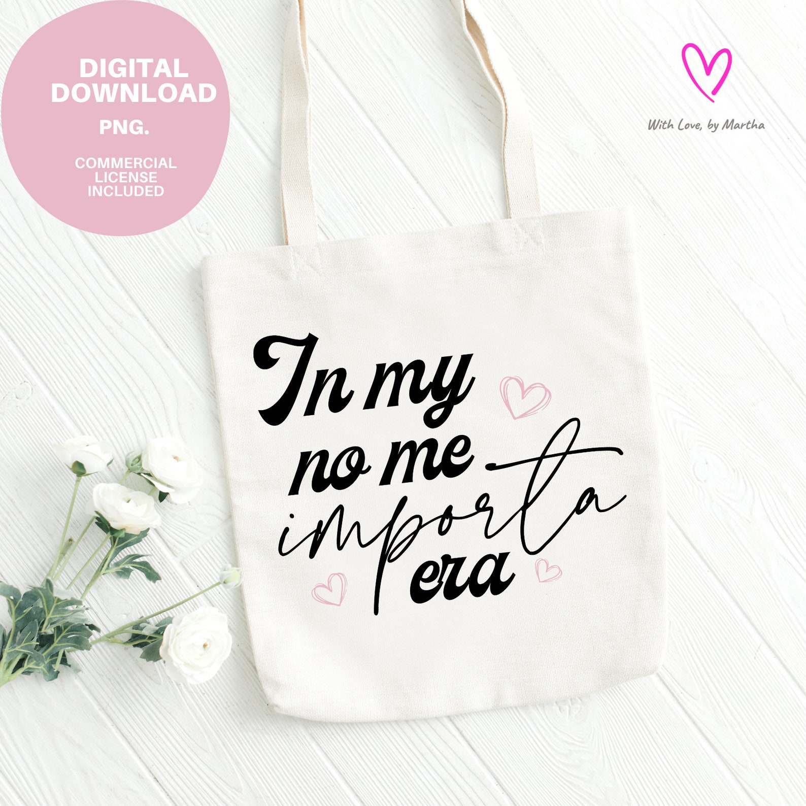 In My No Me Importa Era PNG, Latina SVG, IDGAF Design, in My I Don&rsquo;t