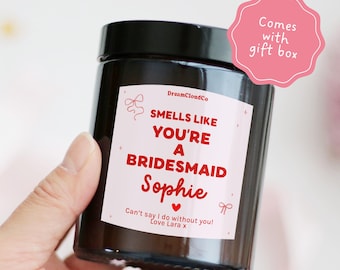 Bridesmaid Proposal Gift For Bridal Party From Bride | Personalized Candle For Bridesmaid For Friends | Will You Be My Bridesmaid