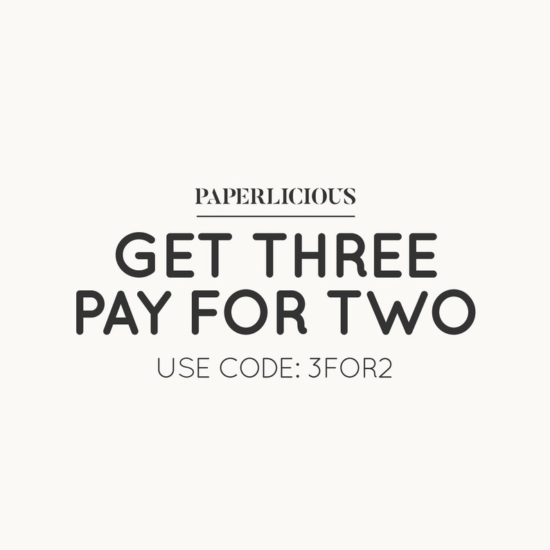 May include: Text graphic that reads "PAPERLICIOUS" in all caps, followed by a horizontal line. Below the line, the text reads "GET THREE PAY FOR TWO" in all caps. Below that, the text reads "USE CODE: 3FOR2" in all caps.