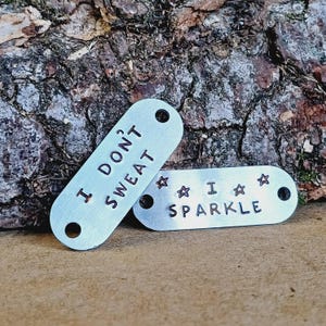 I Don't Sweat - I Sparkle - Runners Gift | Trainer Tags | Running | Marathon | Shoe Tag | Inspirational | Fitness | Motivational | Lace Tags
