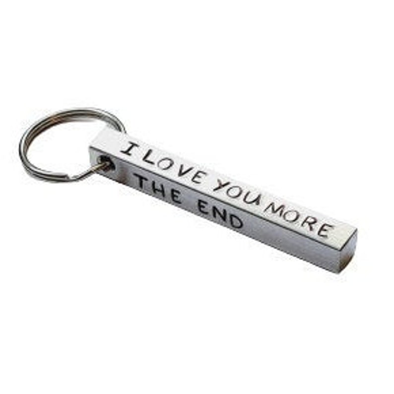 i love you more. the end. i win. key ring