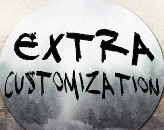 Need A Little Bit More EXTRA Customization?  -   Add To Cart with digital print listing