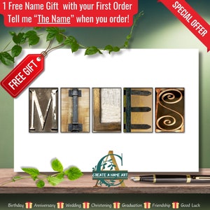 May include: A white card with the name "MILES" spelled out in rustic, vintage-style letters. The letters are made of wood, metal, and other materials. The card is surrounded by green leaves and a red tag that says "FREE GIFT". The text "CREATE A NAME ART" is at the bottom of the card.