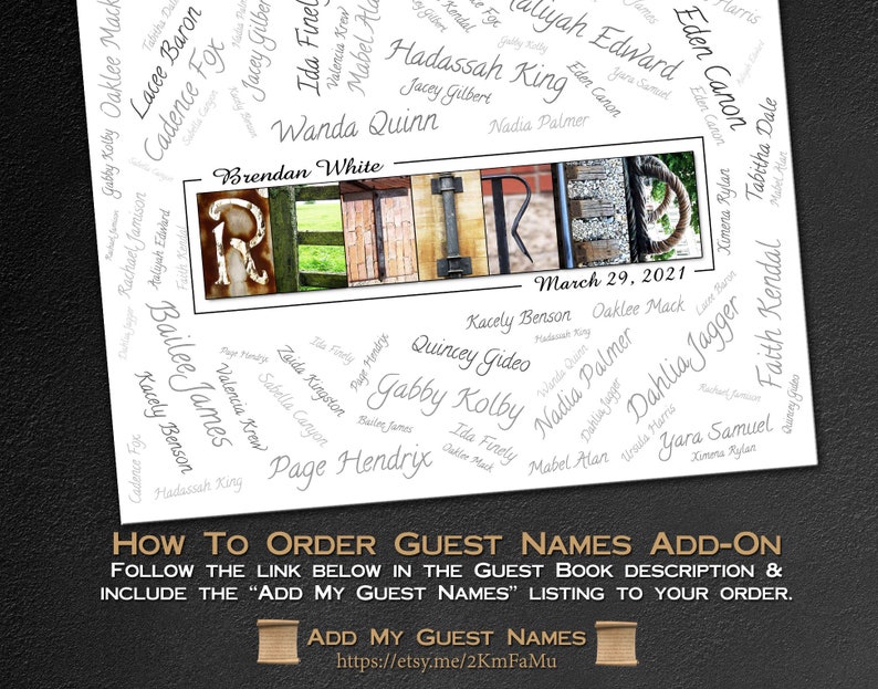 May include: A white background with black handwritten text listing names in a circular pattern around a rustic wooden sign that reads "RET" in black letters. The sign is made of weathered wood with a rope tied around it. The date "March 29, 2021" is written below the sign. The text "How To Order Guest Names Add-On" is written in black at the bottom of the image. Below the text is a link to an Etsy shop.