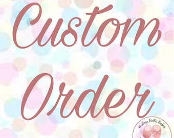 ADD ON Custom Order amybellababies/ Personalized/ Handmade/ Made To Order/ AmyBellaBabies/ Crochet/ Knit/ Cross Stitch/ Embroidery