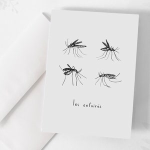 Carte de souhaits - « Les enfoirés » / Greeting cards / Stationery / Québec / Mosquito / Print / Illustration / Artwork