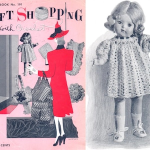 May include: A vintage crochet pattern book cover featuring a doll wearing a crocheted dress. The book is titled "Gift Shopping with Crochet" and is book number 191. The price is 10 cents.