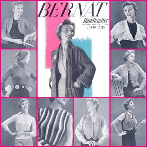 May include: A vintage knitting pattern book cover featuring a woman wearing a knitted cardigan. The book is titled "Bernat Handcrafter Book No. 38 35¢ Jumbo Knits".