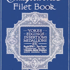 Collingbournes 1910s 34 Projects Filet Book Crochet Pattern PDF 0022
