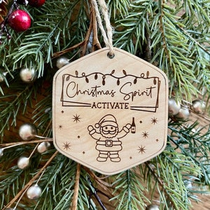 Funny Santa wine wooden Christmas ornament, Festive Gag gift for mom dad drinker Christmas Spirit Activate, Silly merry gift for her him