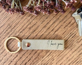 I love you Inspirational leather keychain, Key holder gift for her, Housewarming girlfriend gift, Motivational cute gift for mom