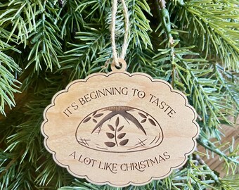 Funny sourdough bread wooden Christmas ornament, Gift for foodie homestead baker, Kitchen art for bread lover foodie, Sourdough starter gift