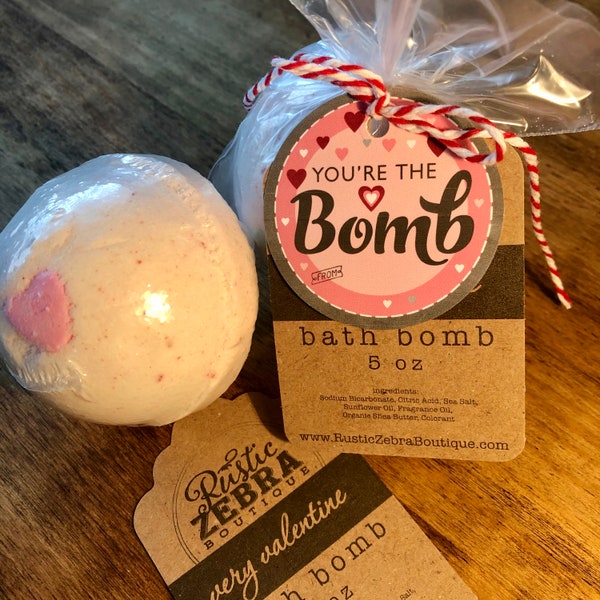 Valentine Bath Bomb 5 oz - You're The Bomb - Valentines Day Gift - Valentines Gifts For Her - Gifts For Girlfriend